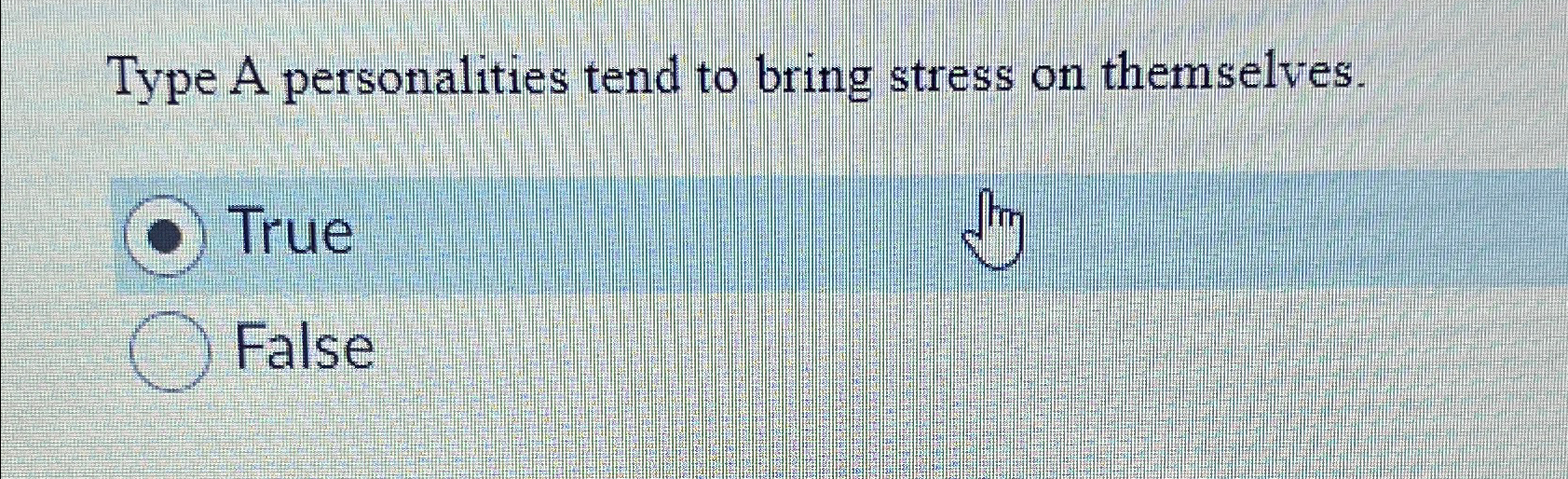 Solved Type A personalities tend to bring stress on | Chegg.com