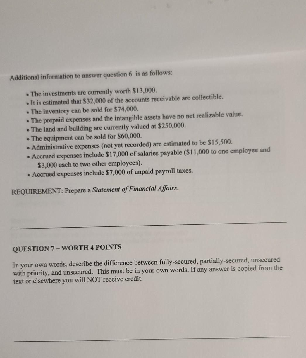 Additional information to answer question 6 is as | Chegg.com