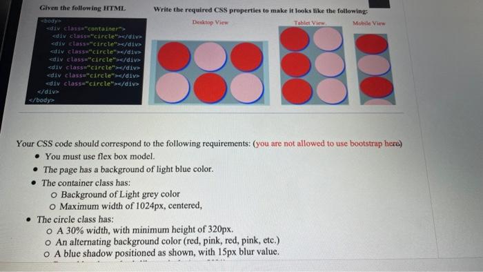 Solved Write the required CSS properties to make it looks | Chegg.com
