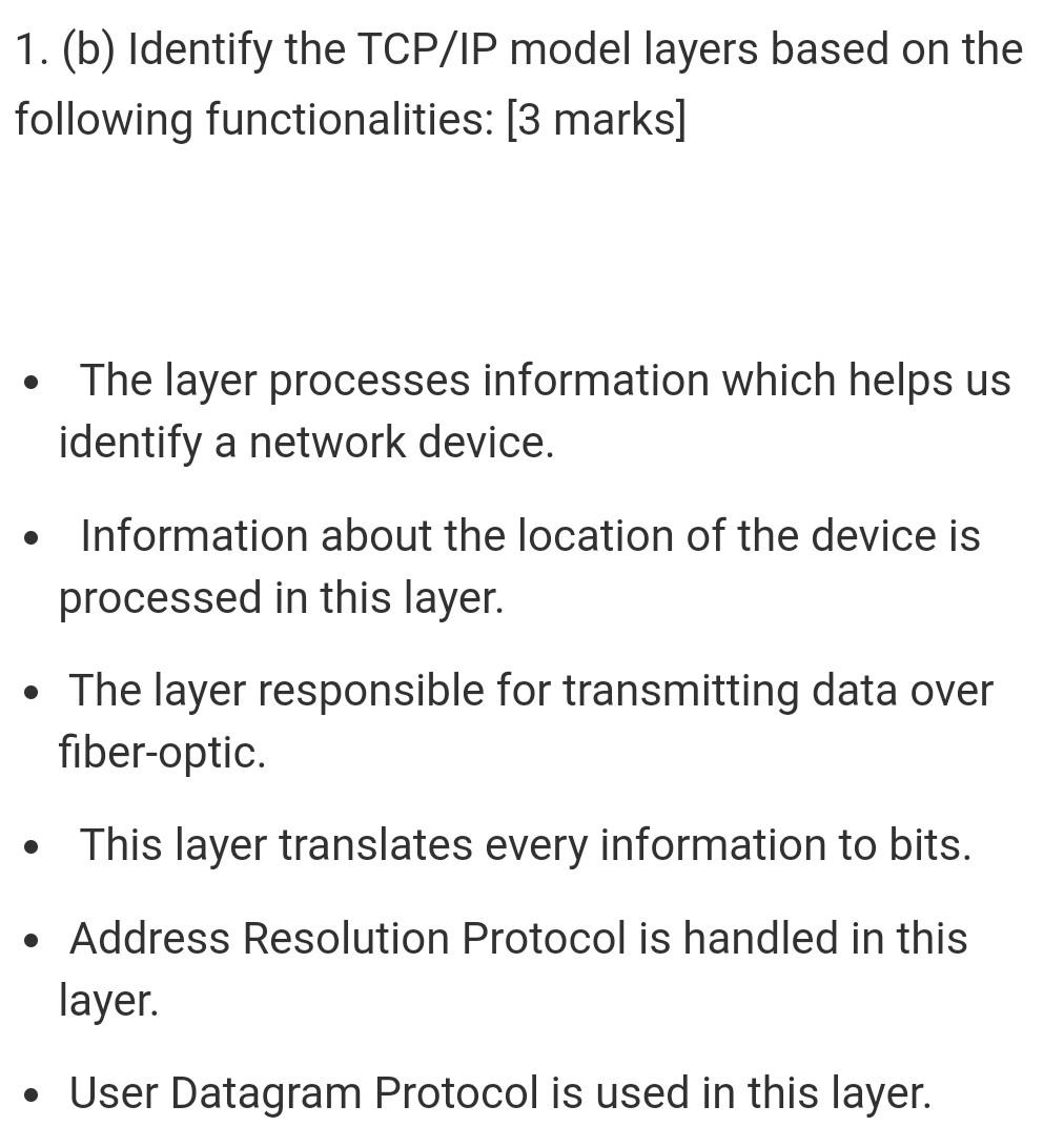 Solved 1. (b) Identify the TCP/IP model layers based on the | Chegg.com
