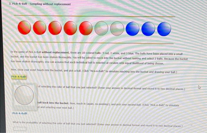 Solved 3. Pick-A-Ball - Sampling without replacement In the | Chegg.com