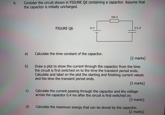 Solved 6. Consider the circuit shown in FIGURE Q6 containing | Chegg.com