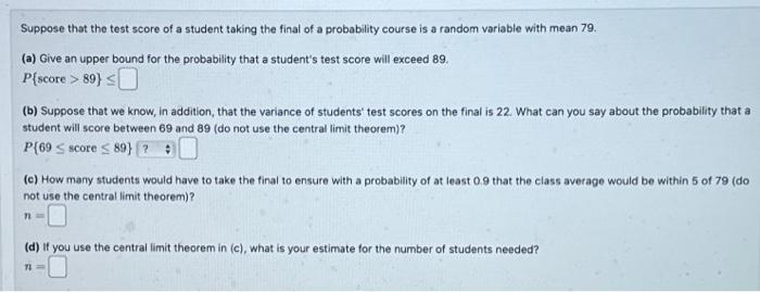 Solved Suppose that the test score of a student taking the | Chegg.com