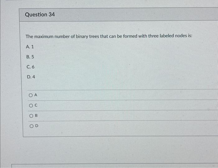 Solved The maximum number of binary trees that can be formed | Chegg.com