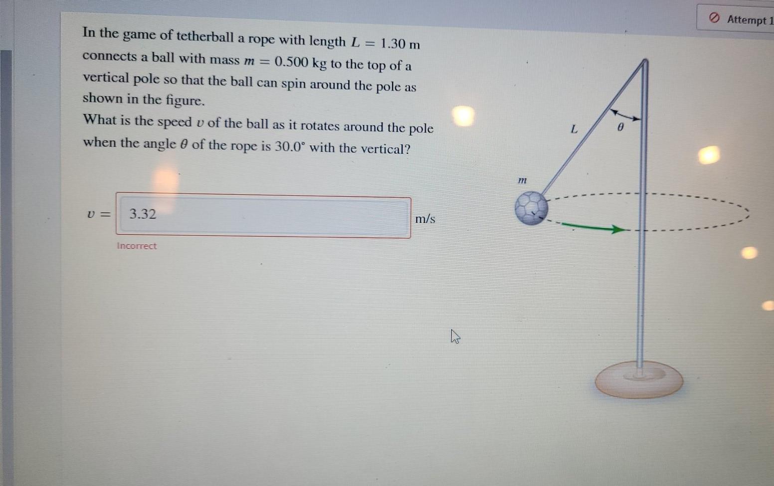 SOLVED: In the game of tetherball rope with length L 1.30 m