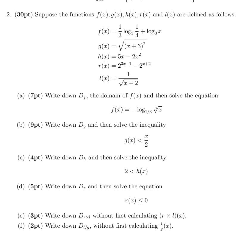 Solved 30pt Suppose The Functions F X G X H X R X And