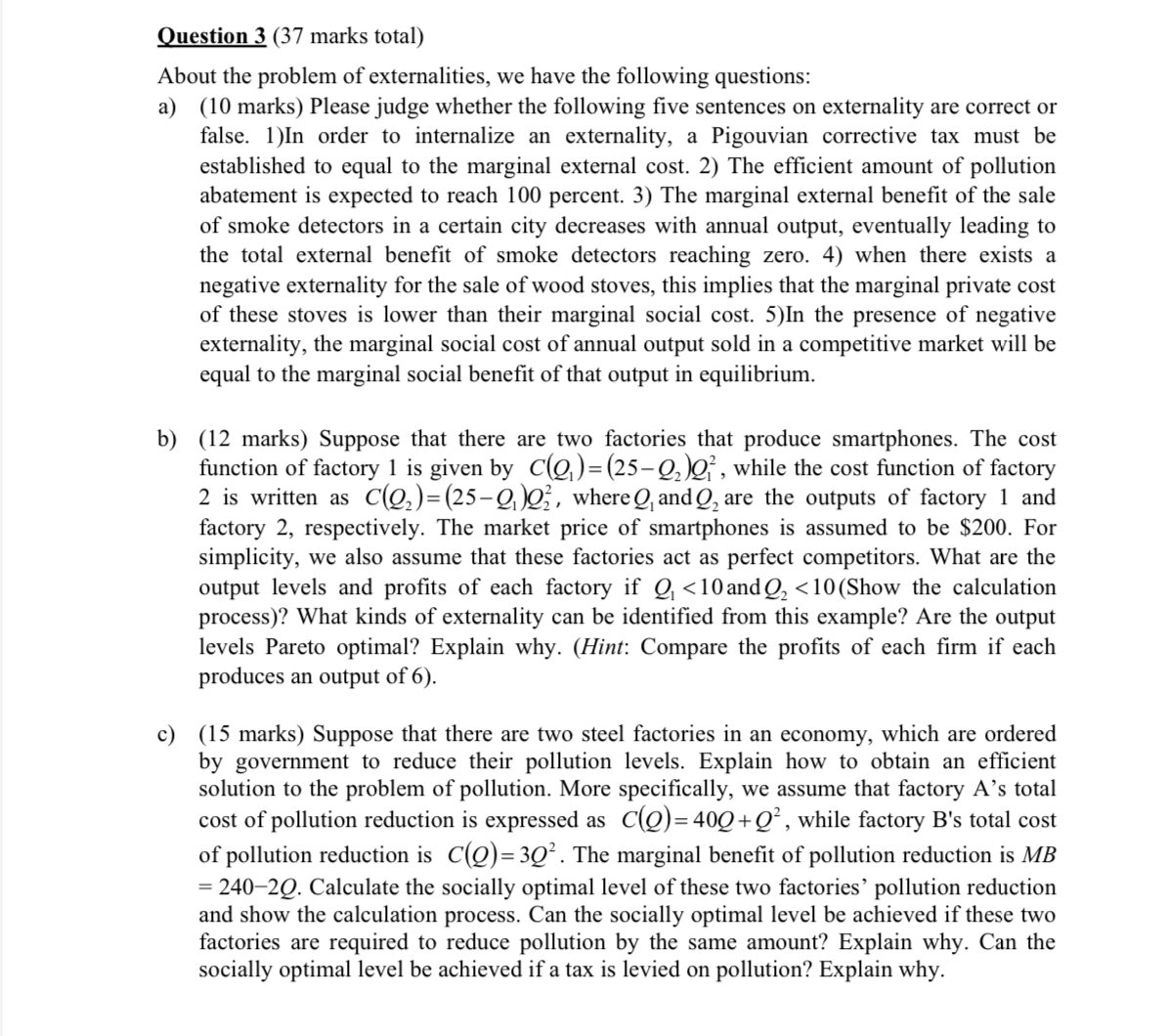 Solved Question 3 (37 ﻿marks total)About the problem of | Chegg.com