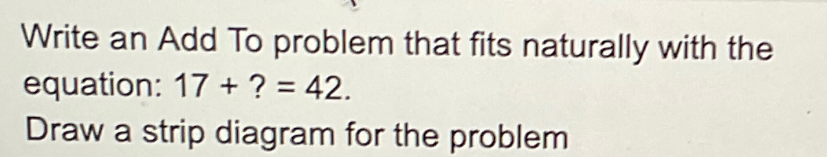 Solved Write an Add To problem that fits naturally with the | Chegg.com