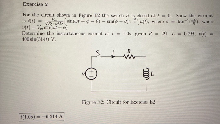 Solved Exercise 2 For the circuit shown in Figure E2 the | Chegg.com