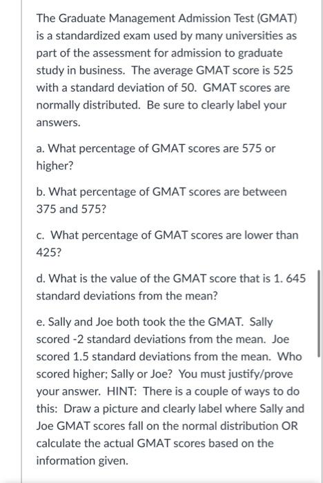 Solved The Graduate Management Admission Test (GMAT) Is A | Chegg.com