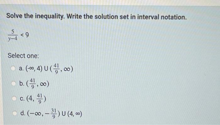 Solved Solve the inequality. Write the solution set in | Chegg.com