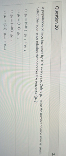 Solved Question 20A population of mice increases by 10% | Chegg.com