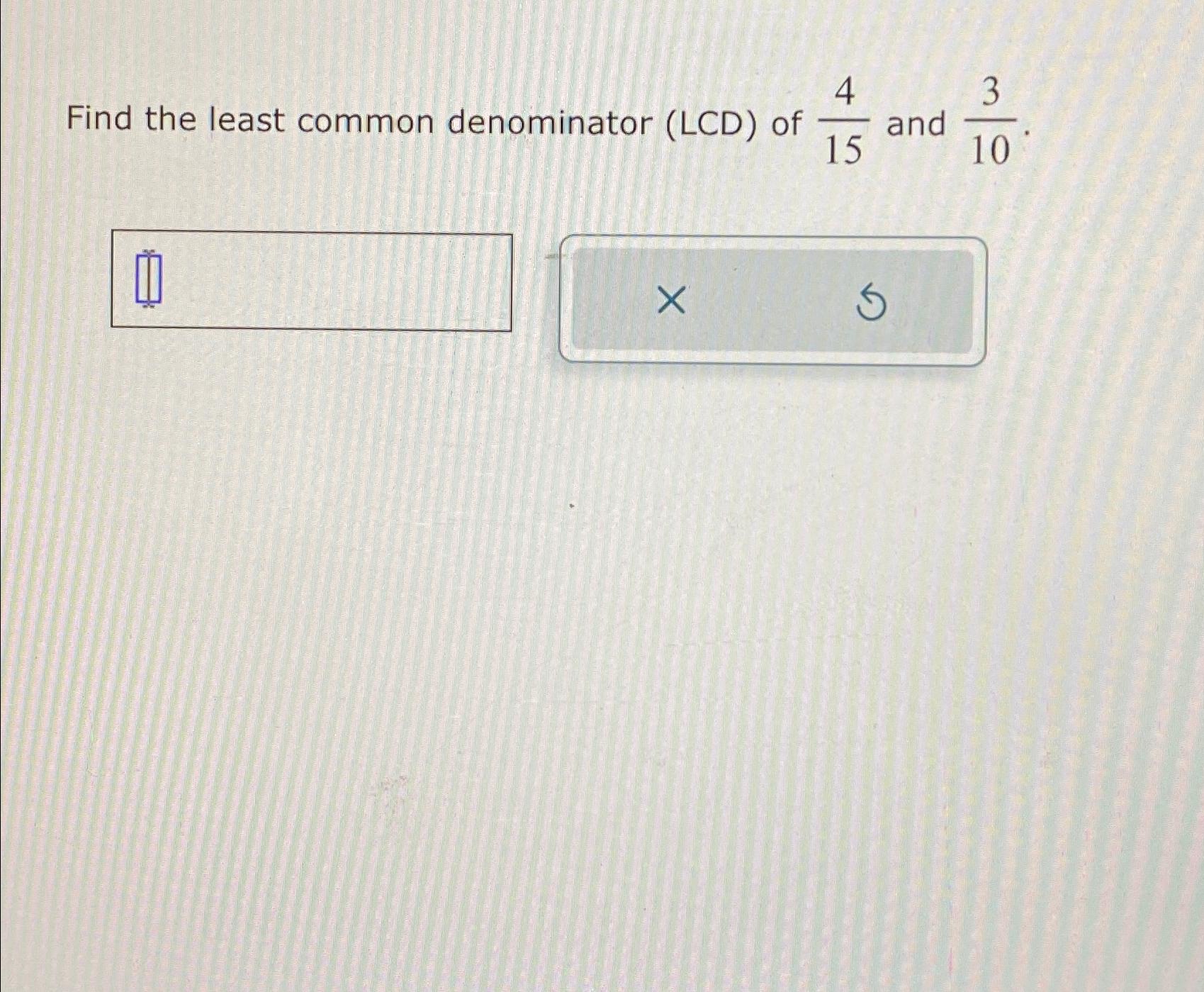 solved-find-the-least-common-denominator-lcd-of-415-and-chegg