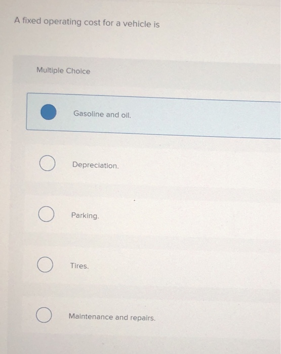 Solved A fixed operating cost for a vehicle is Multiple