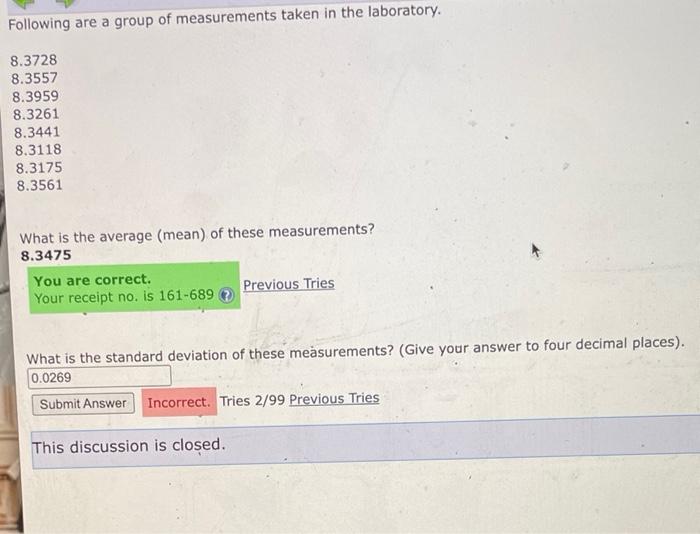 Solved Following are a group of measurements taken in the | Chegg.com