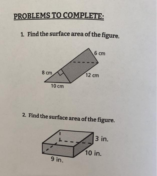 Solved PROBLEMS TO COMPLETE: 1. Find the surface area of the | Chegg.com