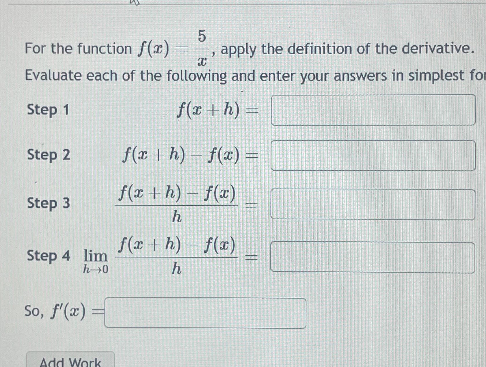 Solved For The Function F X 5x ﻿apply The Definition Of