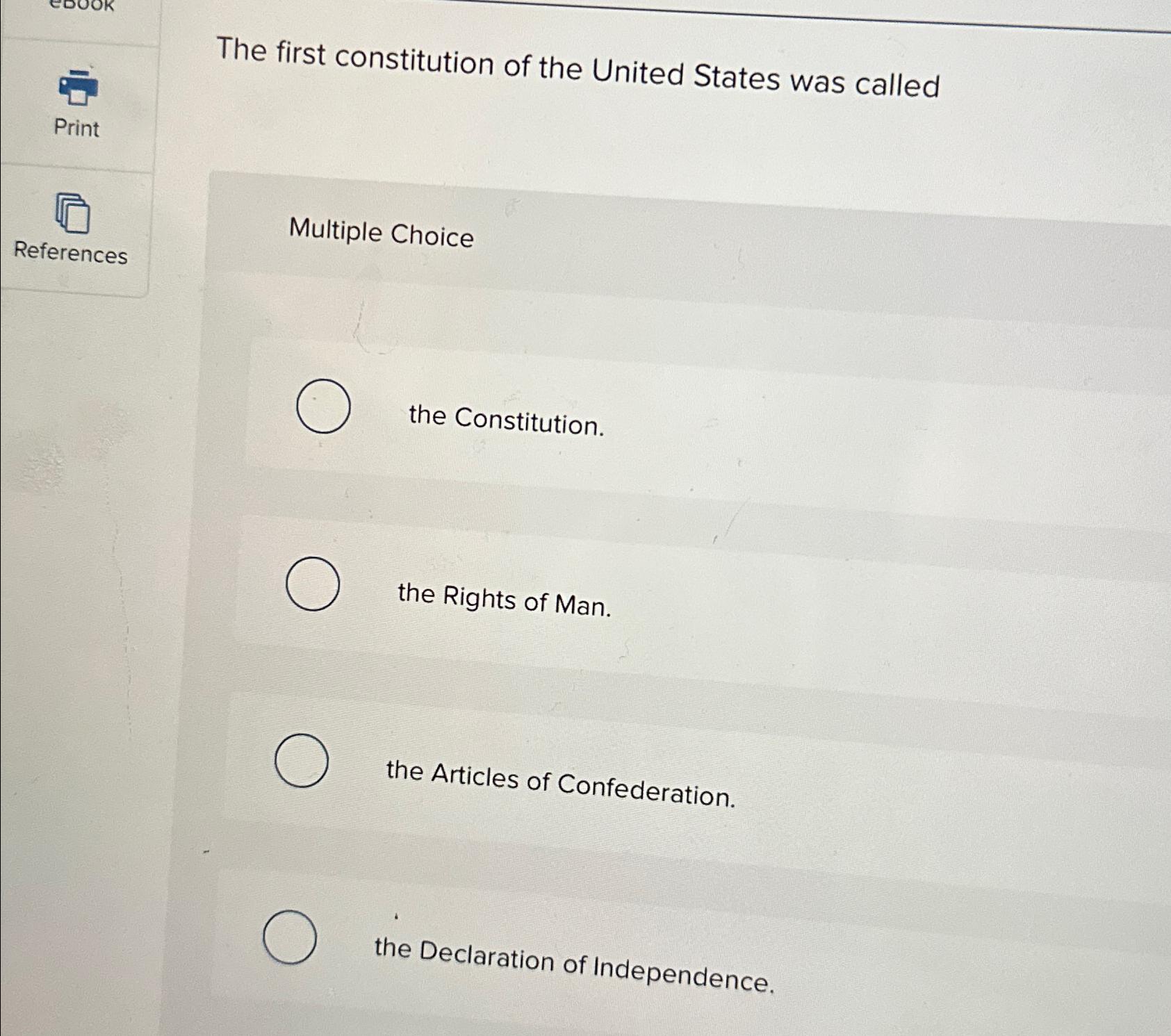 Solved The First Constitution Of The United States Was | Chegg.com