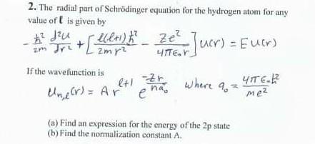 2 The Radial Part Of Schrodinger Equation For The Chegg Com