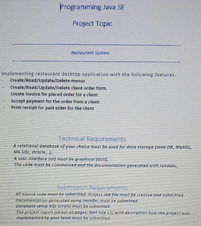 Solved Programming Java SE Project Topic Restaurant System | Chegg.com