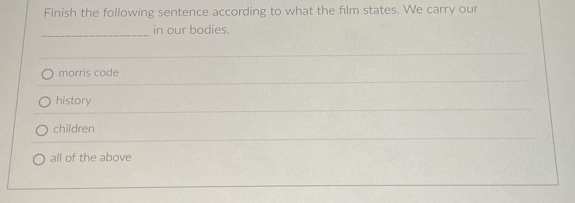 Solved Finish the following sentence according to what the | Chegg.com