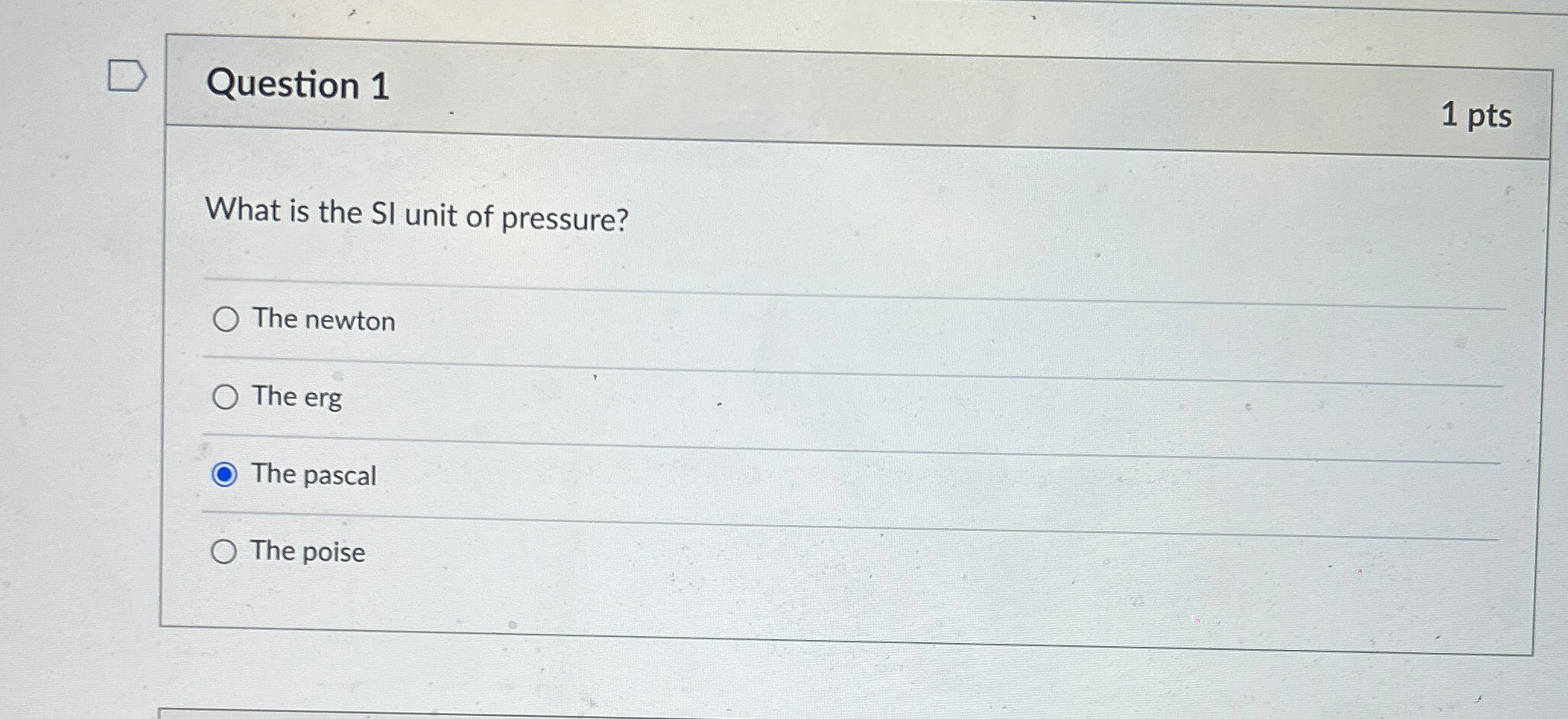 Solved Question 11 ﻿ptsWhat is the SI unit of pressure?The | Chegg.com