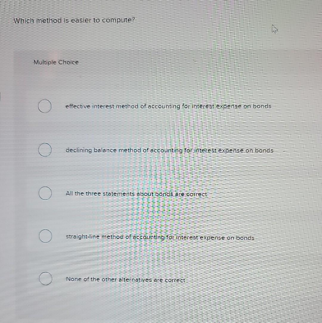 Solved Which method is easier to compute? Multiple Choice | Chegg.com