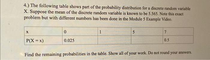 Solved 4.) The following table shows part of the probability | Chegg.com
