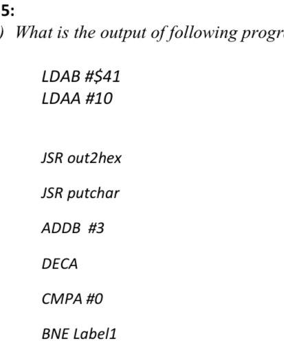 Solved Problem 5: A) What is the output of following program | Chegg.com