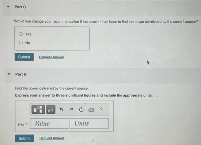 Solved Assume you have been asked to find the power | Chegg.com