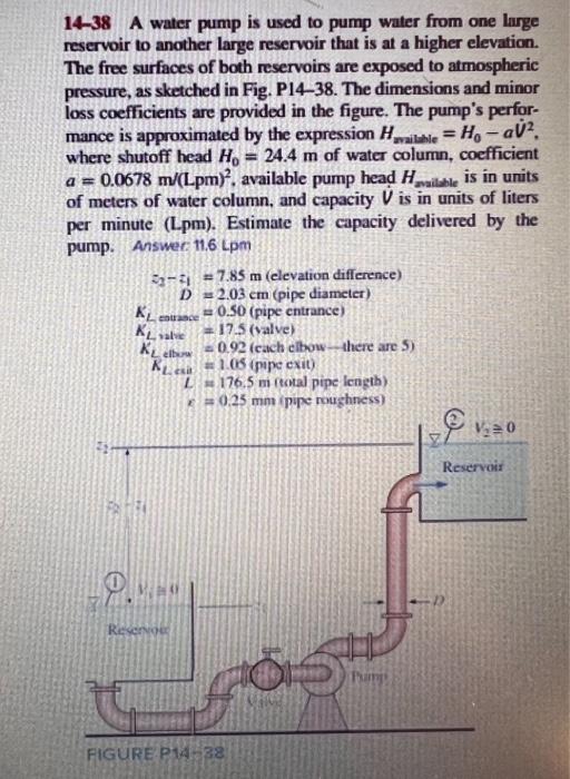 Solved 1438 A water pump is used to pump water from one