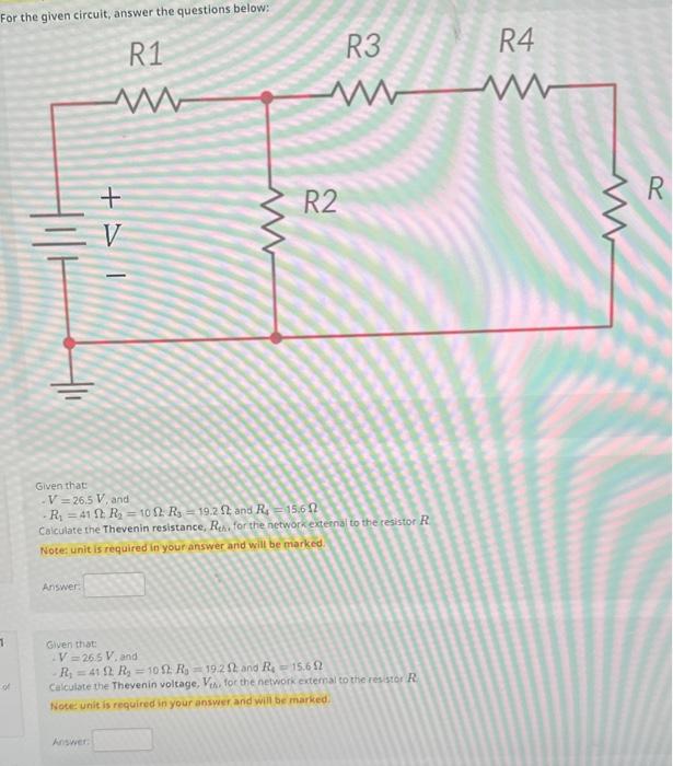 Fo th - diann rirfuit answer the questions below:
Given that
\( -V=26.5 \mathrm{~V} \), and
- \( R_{1}=41 \Omega, R_{2}=10 \O