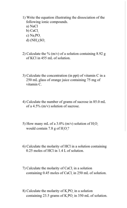 Solved 1 Write The Equation Illustrating The Dissociatio Chegg Com