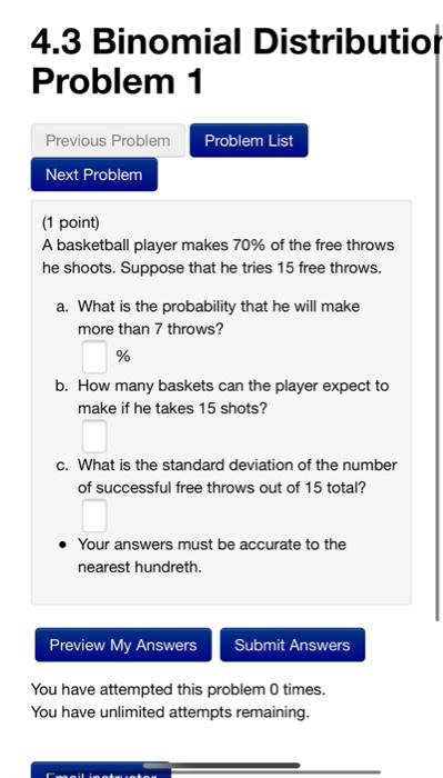 Solved 4.3 Binomial Distribution Problem 1 Problem List | Chegg.com