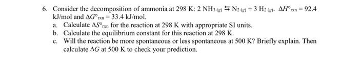 Solved Consider the decomposition of ammonia at 298 | Chegg.com