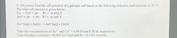 Solved 3. (30 points) Find the cell potential of a galvanic | Chegg.com