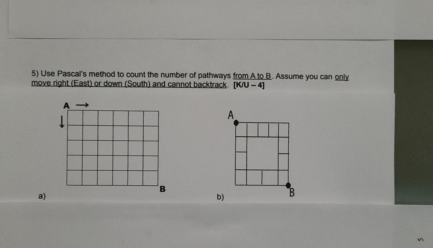 Solved 5) Use Pascal's method to count the number of | Chegg.com