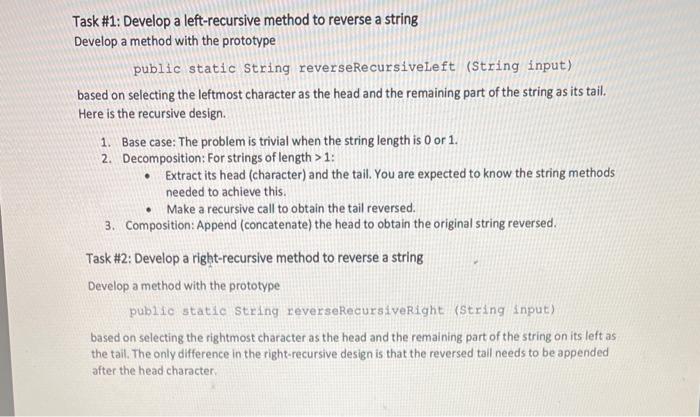 Solved Task #1: Develop a left-recursive method to reverse a | Chegg.com