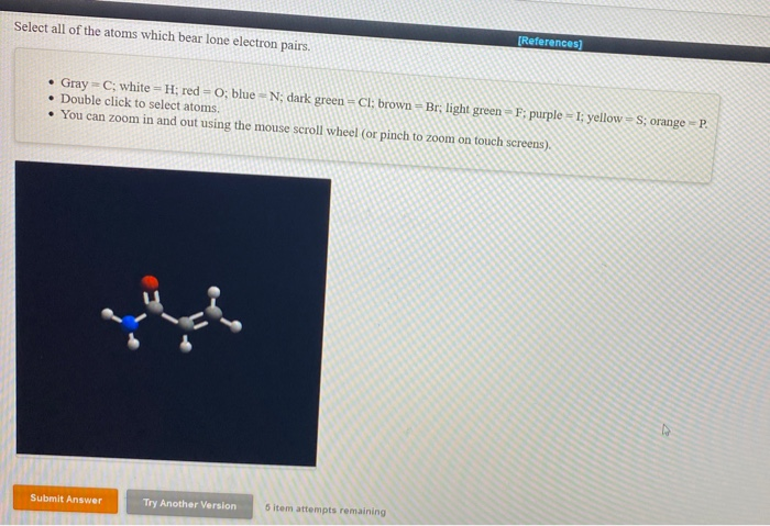 Solved Select all of the atoms which bear lone electron | Chegg.com