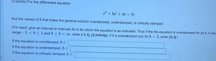 Solved 3 Points For The Differential Equation 4038