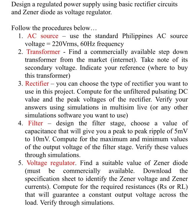 Solved Design a regulated power supply using basic rectifier | Chegg.com