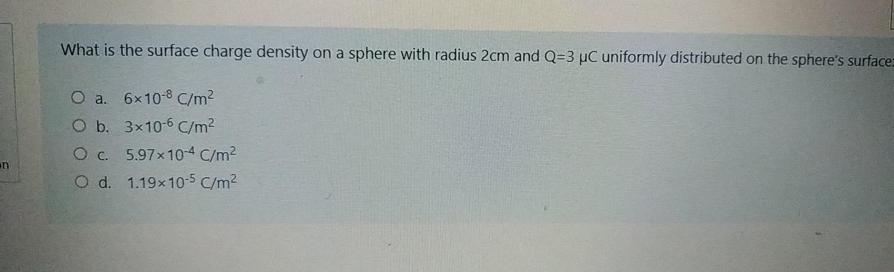 Solved What is the surface charge density on a sphere with | Chegg.com