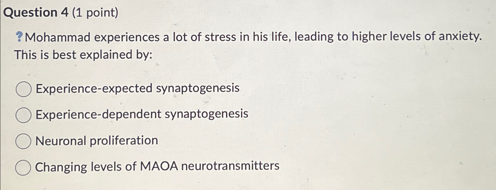 Solved Question 4 (1 ﻿point)? ﻿Mohammad experiences a lot of | Chegg.com