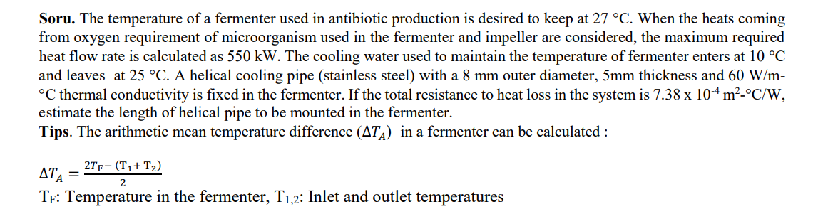 Solved The temperature of a fermenter used in antibiotic | Chegg.com