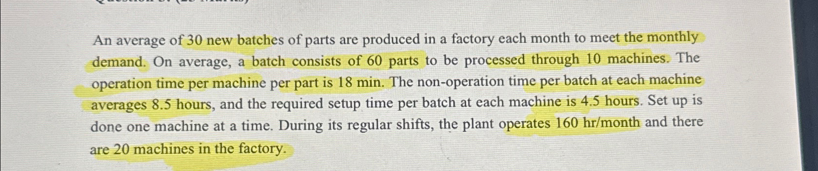 Solved An average of 30 ﻿new batches of parts are produced | Chegg.com