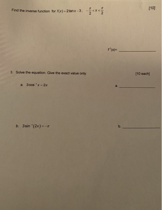 10 Find The Inverse Function For F X 2 Tanx 3 Chegg Com