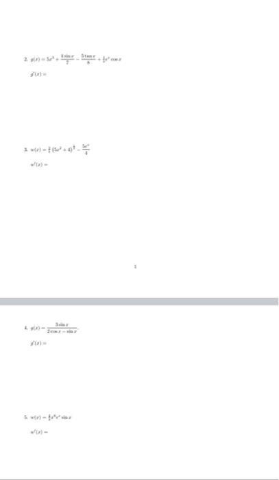 Solved For questions 1 to 5, determine the derivative of the | Chegg.com