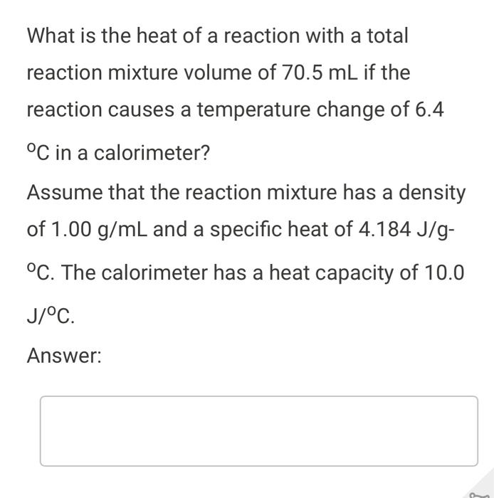 solved-what-is-the-heat-of-a-reaction-with-a-total-reaction-chegg