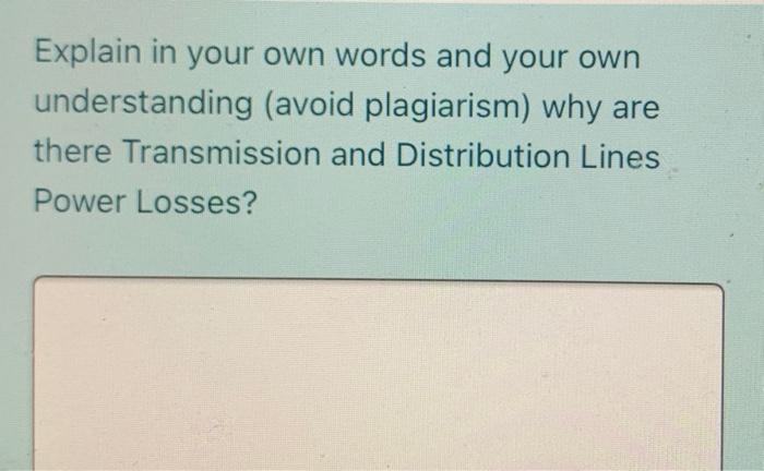 Solved Explain in your own words and your own understanding | Chegg.com