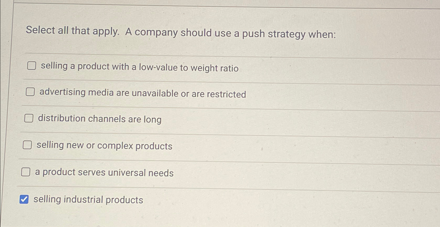 Solved Select all that apply. A company should use a push | Chegg.com